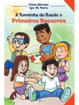 Turminha da Saude e Primeiros Socorros, a