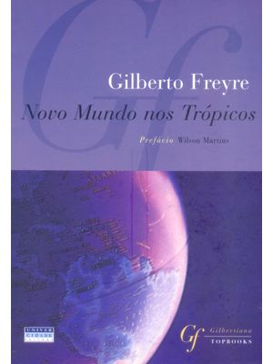 Novo Mundo nos Trópicos