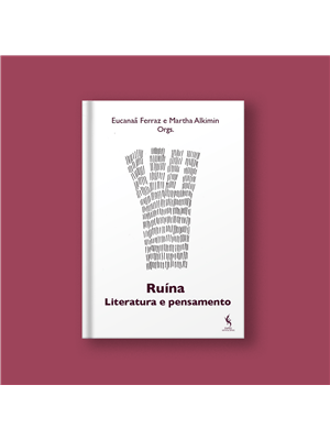 Ruína. Literatura e Pensamento