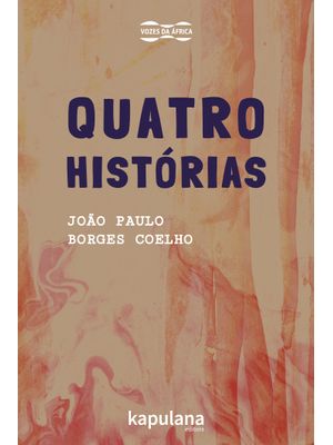 Quatro Histórias