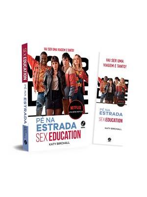 Sex Education - Pé na Estrada - Acompanha Marcador de Páginas