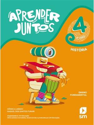 Aprender Juntos História 4 Bncc