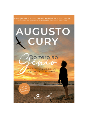 Do Zero Ao Gênio - o Garoto Que Lutou pelos Seus Sonhos