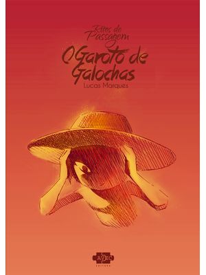 Ritos de Passagem: o Garoto de Galochas