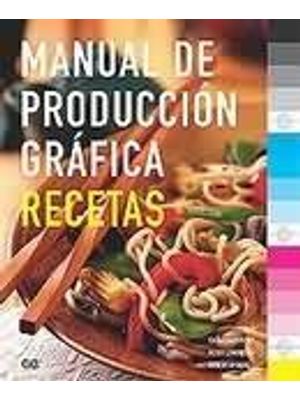 Manual de Produccion Grafica - Recetas