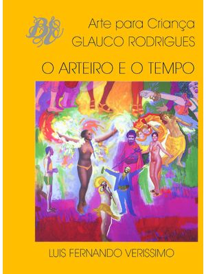 O Arteiro e o Tempo Brochura