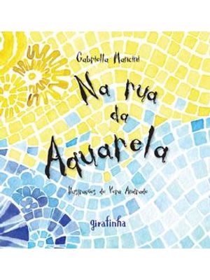 Na Rua da Aquarela