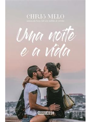 Uma Noite e a Vida