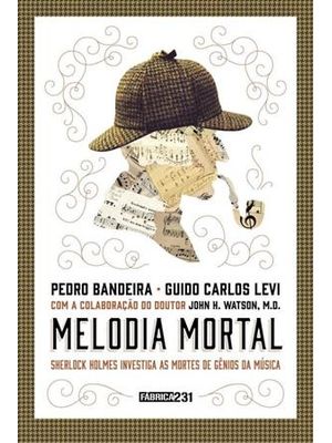 Melodia Mortal: Sherlock Holmes Investiga as Mortes de Gênios da Música