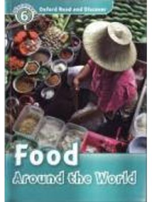Food Around The World - Oxford Read & Discover 6