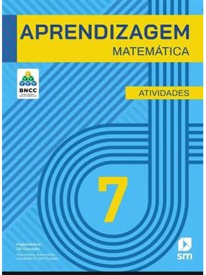 Aprendizagem Matemática 7º Ano Atividades Bncc