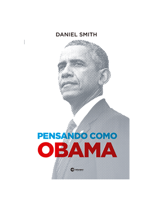 Pensando Como Obama