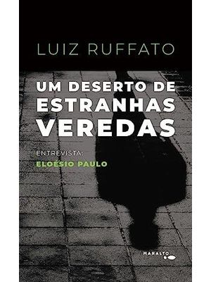 Um Deserto de Estranhas Veredas (Lançamento 2022)