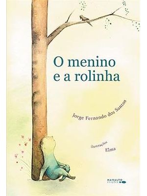 O Menino e a Rolinha