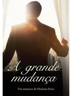 Grande Mudança, a