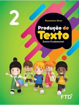 Produção de Texto - 2º Ano