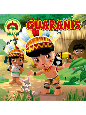 Coleção Povos Indígenas do Brasil - Guaranis
