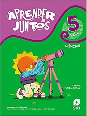 Aprender Juntos Ciencias 5 Bncc