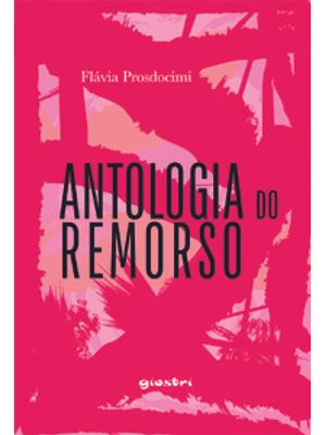 Antologia do Remorso