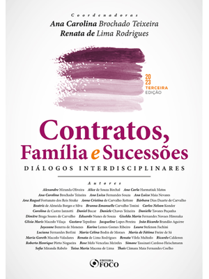 Contratos, Família e Sucessões Diálogos Interdisciplinares - 3ª Ed - 2023