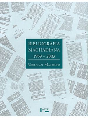Bibliografia Machadiana 1959-2003
