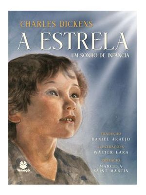 A Estrela, Um Sonho de Infância