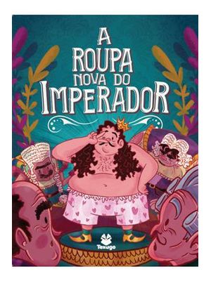 A Roupa Nova do Imperador