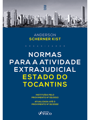Normas para a Atividade Extrajudicial Estado de Tocantins - 1ª Ed - 2023
