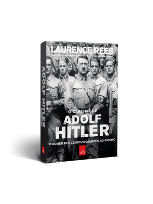 O Carisma de Adolf Hitler