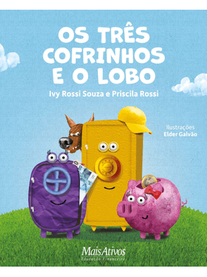 Os Três Cofrinhos e o Lobo