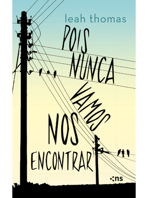 Pois Nunca Vamos nos Encontrar