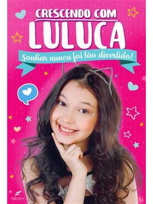 Crescendo com Luluca
