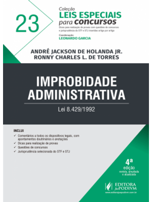 Improbidade Administrativa: Lei 8.429/1992