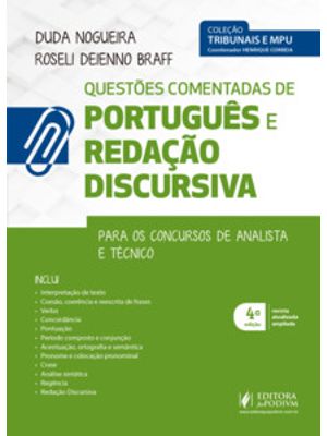 Questões Comentadas de Português e Redação Discursiva: para os Cursos de Analista e Técnico