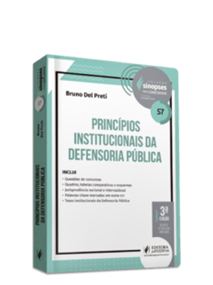 Sinopses para Concursos - V.57 - Princípios Institucionais da Defensoria Pública (2023)