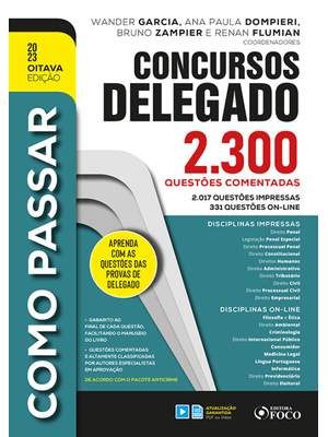 Como Passar em Concursos de Delegado: 2.300 Questões Comentadas - 8ª Ed - 2023