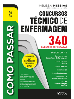 Como Passar em Concursos Técnico de Enfermagem - 340 Questões Comentadas - 1ª Ed - 2024