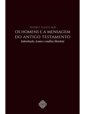 Homens e a Mensagem do Antigo Testamento, os
