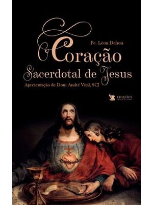 Coração Sacerdotal de Jesus, o
