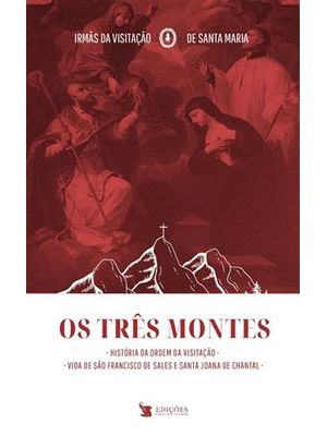 Três Montes, os