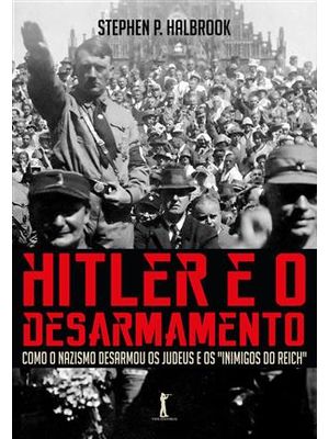 Hitler e o Desarmamento