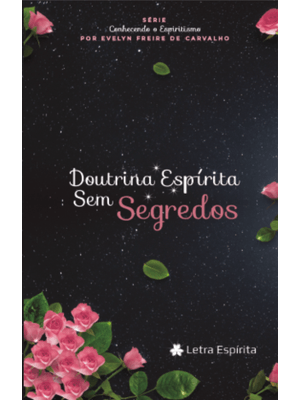 Doutrina Espirita sem Segredos