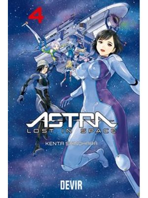 Astra Lost in Space Volume 4