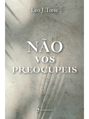 Não Vos Preocupeis