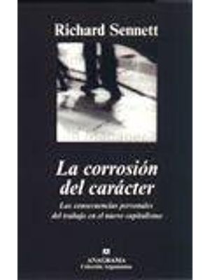 Corrosión Del Carácter, La