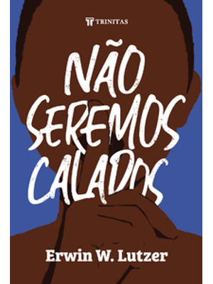 Não Seremos Calados