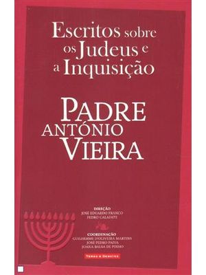 Escritos sobre os Judeus e a Inquisição
