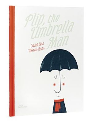 Plip, The Umbrella Man