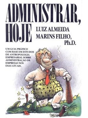 Administrar, Hoje