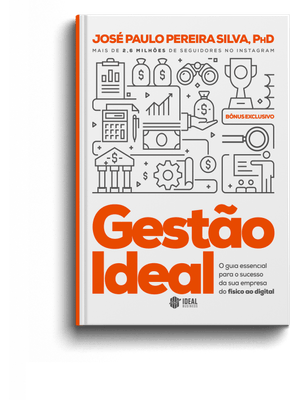Gestão Ideal: o Guia Essencial para o Sucesso da Sua Empresa do Físico Ao Digital